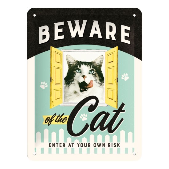 Blechschild Beware of the Cat