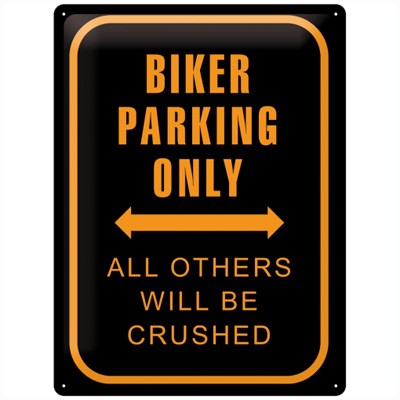 Blechschild Biker Parking Only 