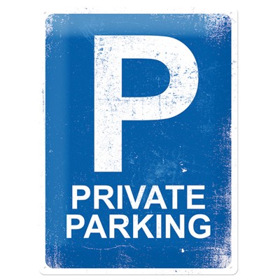 Blechschild Private Parking 