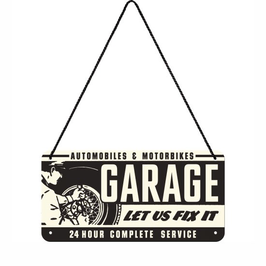 Hängeschild Garage Let Us Fix It 