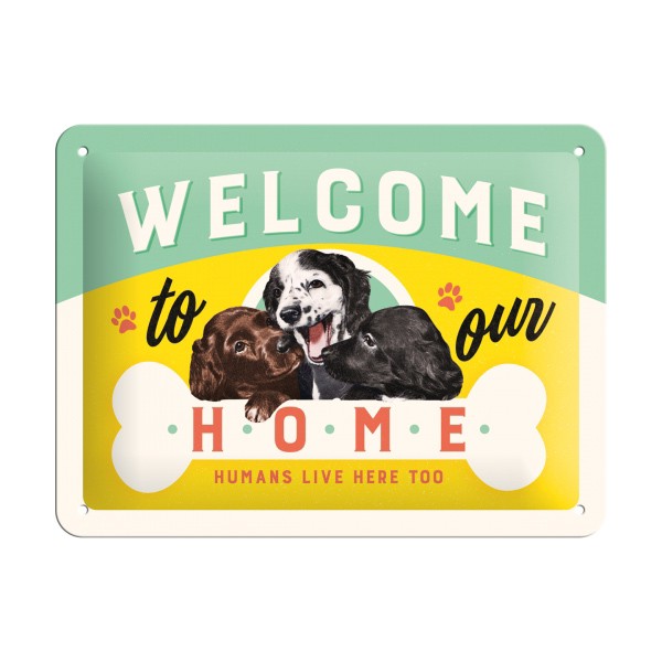 Blechschild Welcome Puppies Hunde