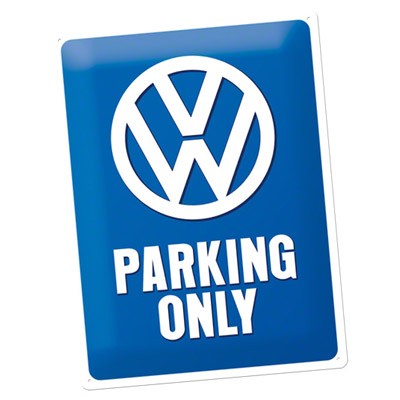 Blechschild VW Parking Only