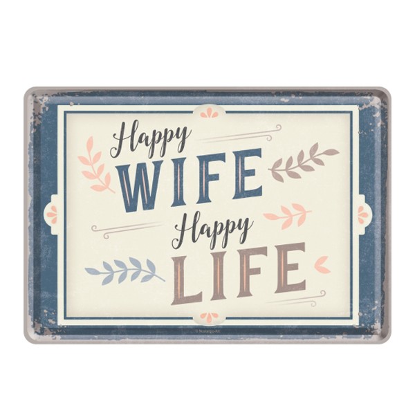 Blechpostkarte Happy Wife Happy Life