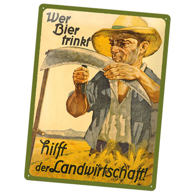 Blechschild Wer Bier trinkt hilft der Landwirtschaft - ca. 30x40 cm