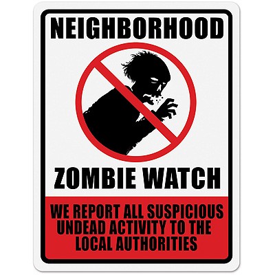 Schild Neighborhood Zombie Watch